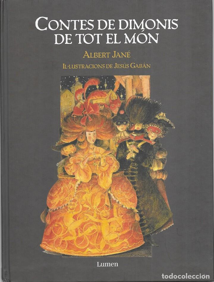 Libros de segunda mano: CONTES DE DIMONIS DE TOT EL MON. Jan&eacute;, Albert. Editorial Lum&eacute;n 2007 - Foto 1