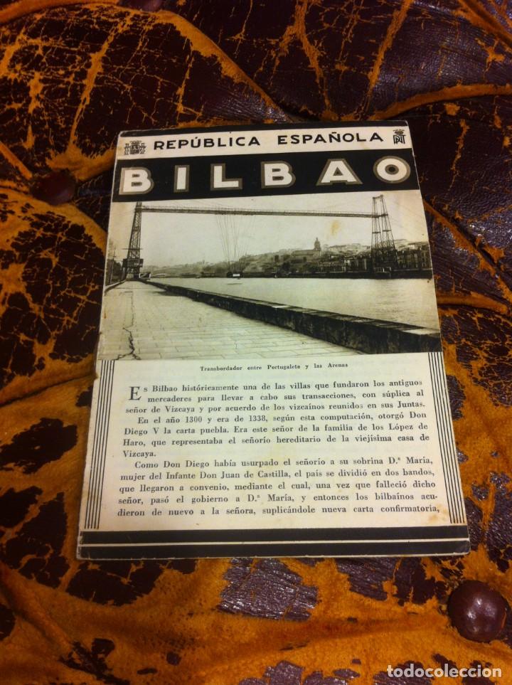 Libros de segunda mano: FOLLETO REP&Uacute;BLICA ESPA&Ntilde;OLA. BILBAO - Foto 1