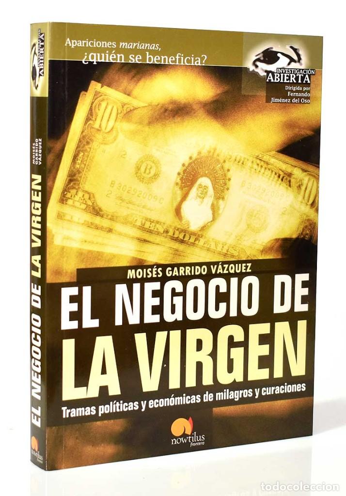 Libros de segunda mano: El negocio de la Virgen - Mois&eacute;s Garrido V&aacute;zquez - Foto 1
