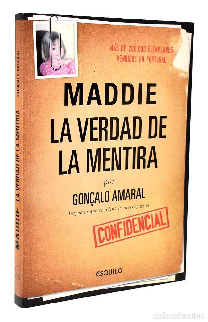 Libros de segunda mano: Maddie. La verdadera mentira - Gon&ccedil;alo Amaral