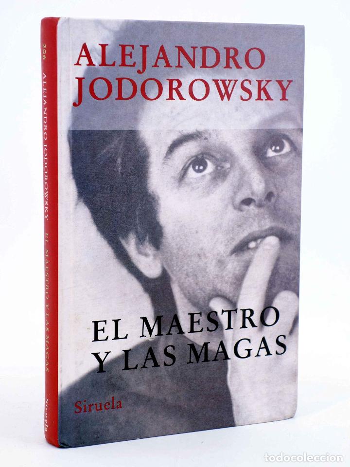 Libros de segunda mano: El maestro y las magas. Alejandro Jodorowsky. Editorial Siruela - Foto 1