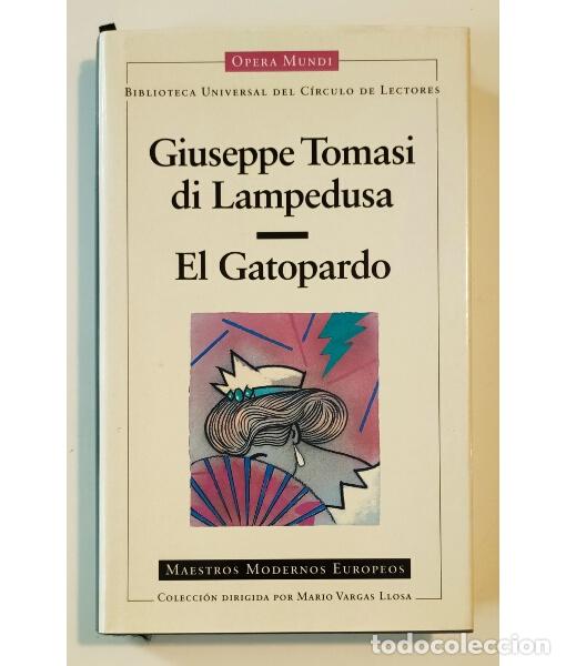 Libros de segunda mano: EL GATOPARDO. TOMASI DI LAMPEDUSA, Guiuseppe . C&iacute;rculo de Lectores. 2001. - Foto 1