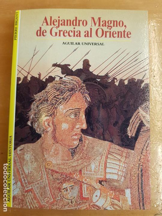 Libros de segunda mano: Alejandro Magno, de Grecia al Oriente - Foto 1