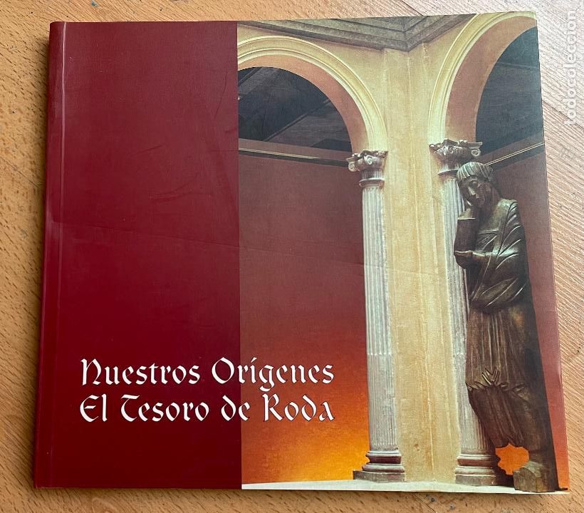 Libros de segunda mano: NUESTROS ORIGENES EL TESORO DE RODA Catalogo - Foto 1