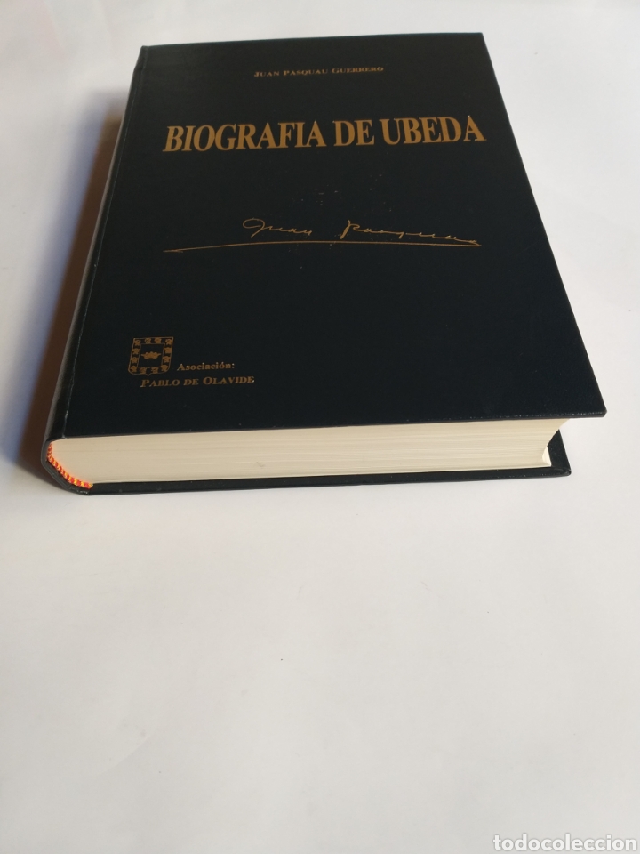Libros de segunda mano: Biograf&iacute;a de &Uacute;beda Juan Pasquau Guerrero .. Ja&eacute;n