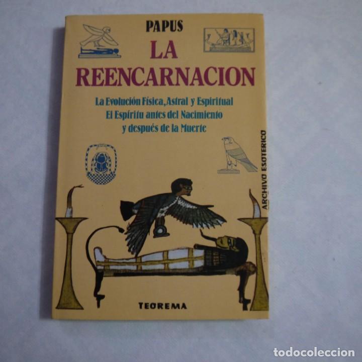 Libros de segunda mano: LA REENCARNACI&Oacute;N - PAPUS - EDICOMUNICACION - 1986 - Foto 1