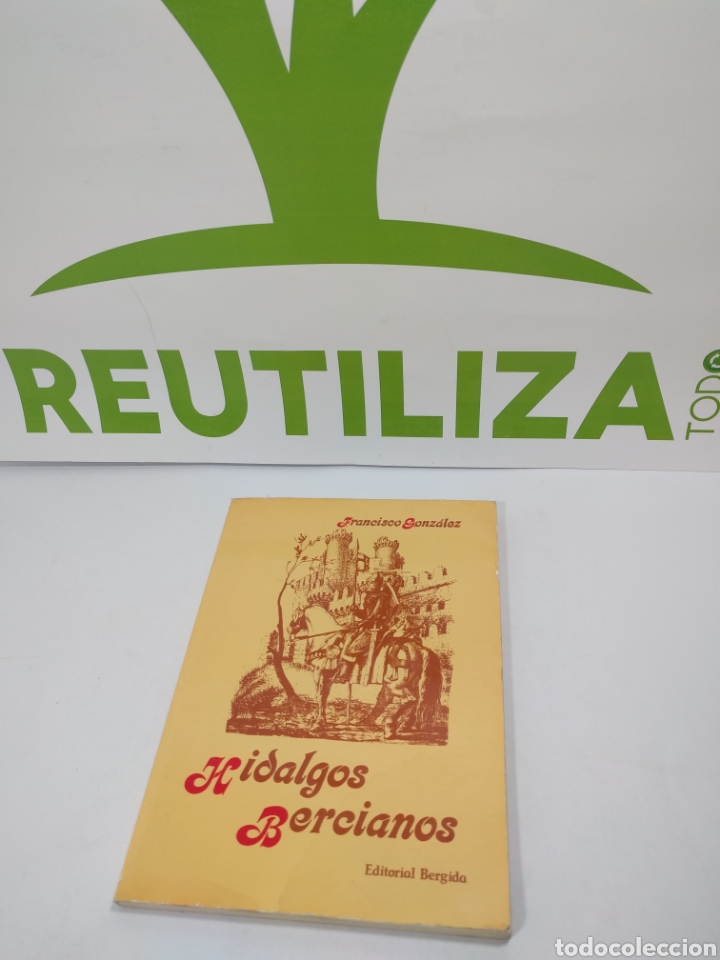 Libros de segunda mano: Hidalgos Bercianos. Francisco Gonzalez. Editorial Bergida. - Foto 1