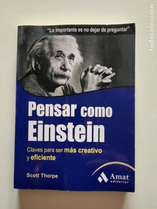 Libros de segunda mano: PENSAR COMO EINSTEIN - SCOTT THORPE - Foto 1