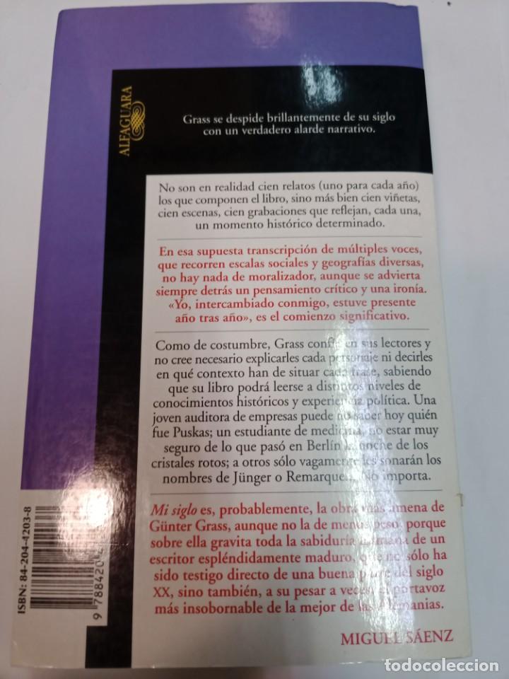 Libros de segunda mano: GUNTER GRASS Mi siglo SA6432 - Foto 2