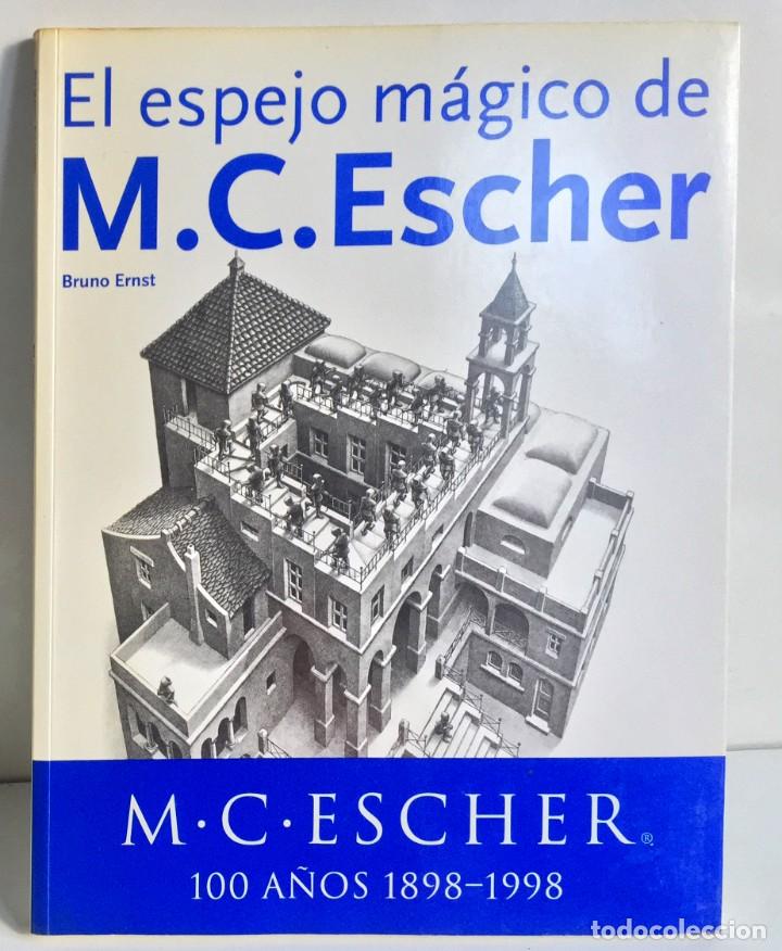 Gebrauchte B&uuml;cher: EL ESPEJO M&Aacute;GICO DE M. C. ESCHER