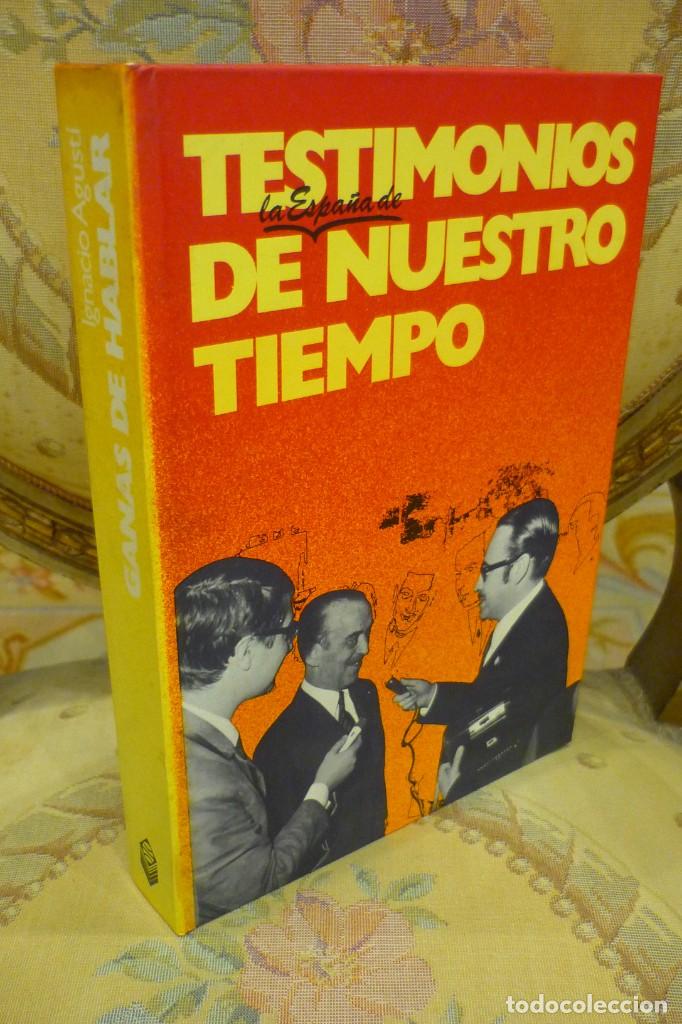 Libros de segunda mano: GANAS DE HABLAR, DE IGNACIO AGUST&Iacute;. EDITORIAL PLANETA 1.976. - Foto 2