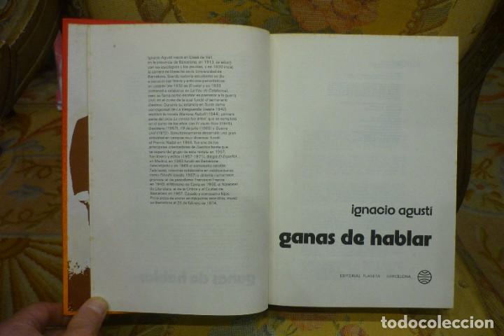 Libros de segunda mano: GANAS DE HABLAR, DE IGNACIO AGUST&Iacute;. EDITORIAL PLANETA 1.976. - Foto 6