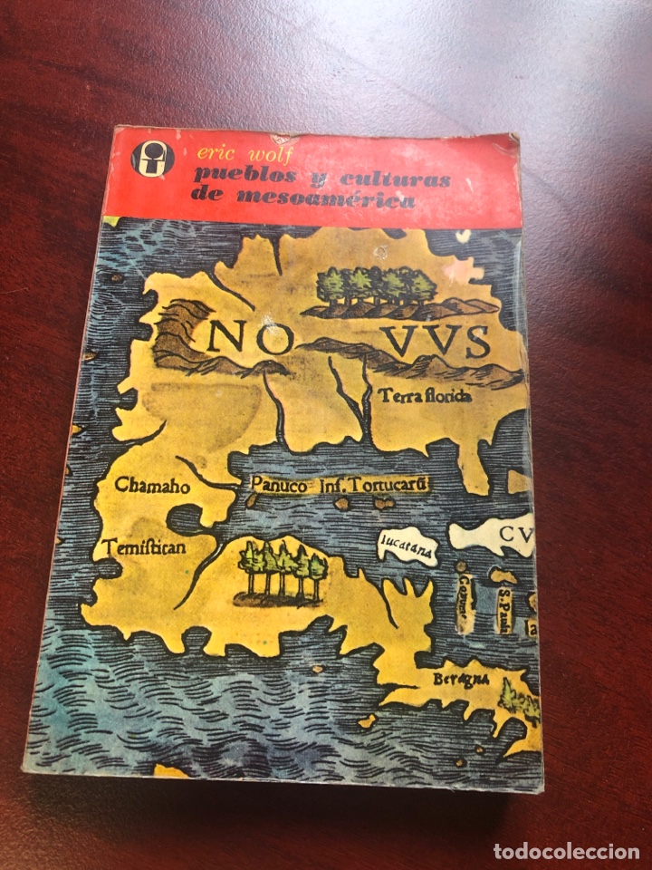 Second hand books: Pueblos y culturas de mesoamerica - Eric Wolf 1972