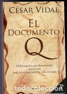Libros de segunda mano: El documento Q, C&eacute;sar Vidal - Foto 1