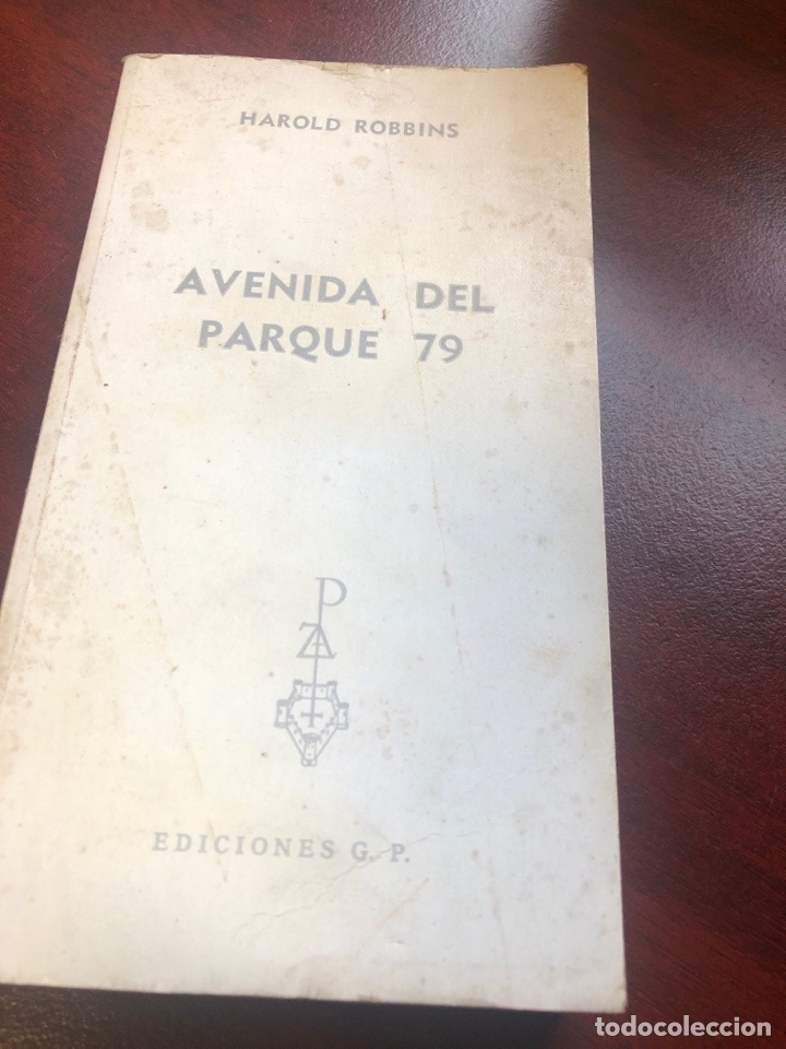 Libros de segunda mano: Avenida del parque 79 - Harold Robbins - Foto 1