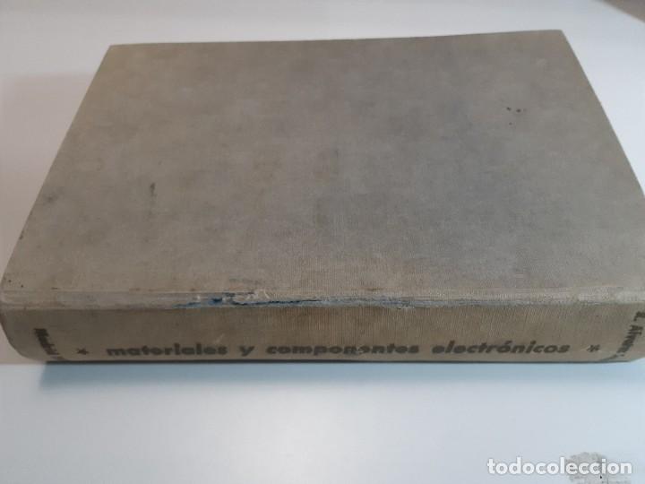 Libros de segunda mano: MATERIALES Y COMPONENTES ELECTR&Oacute;NICOS - RAMIRO &Aacute;LVAREZ SANTOS MADRID 1973 - Foto 2