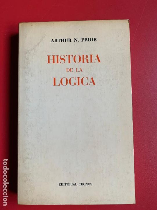Libros de segunda mano: Historia de la l&oacute;gica - PRIOR ARTHUR N. - Foto 1