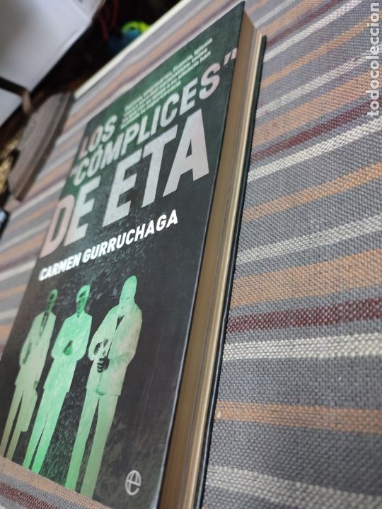 Libros de segunda mano: Los c&oacute;mplices de ETA Carmen Gurruchaga - Foto 2