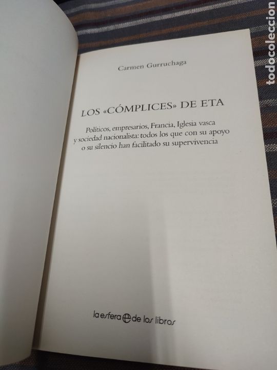 Libros de segunda mano: Los c&oacute;mplices de ETA Carmen Gurruchaga - Foto 4