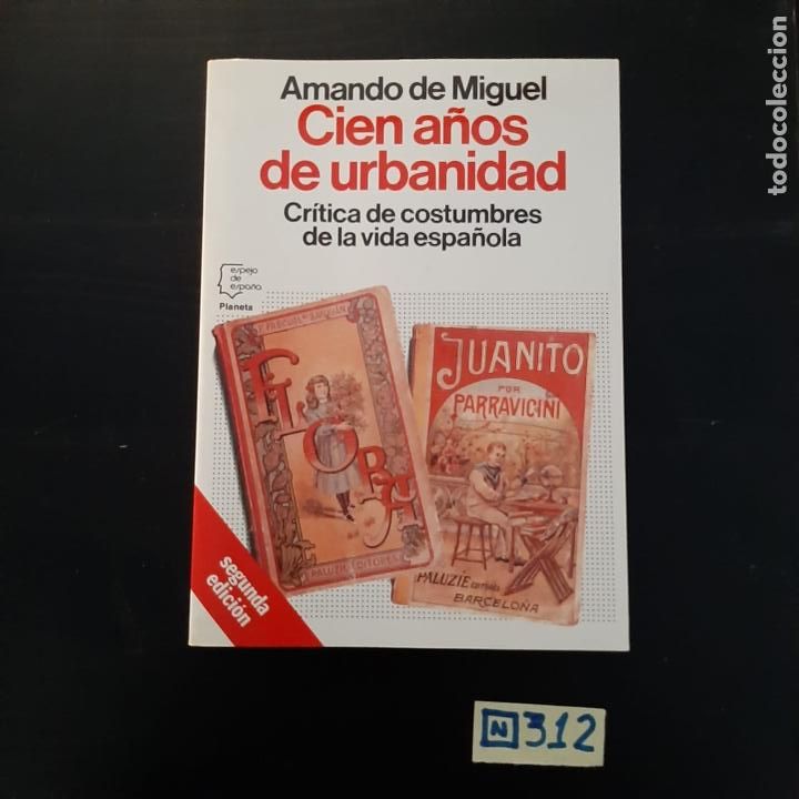 Libros de segunda mano: Cien a&ntilde;os de urbanidad - Foto 1