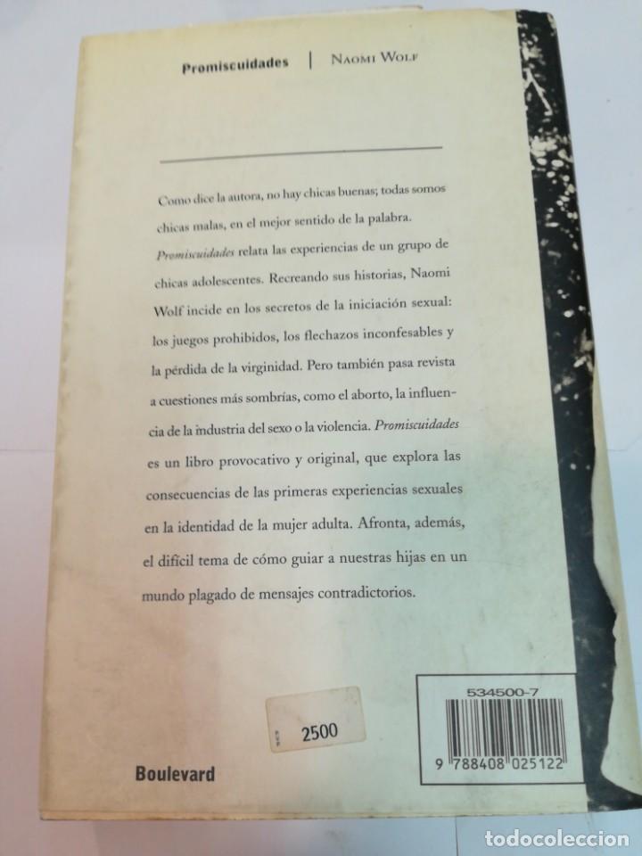 Libros de segunda mano: NAOMY WOLF Promiscuidades SA6461 - Foto 2