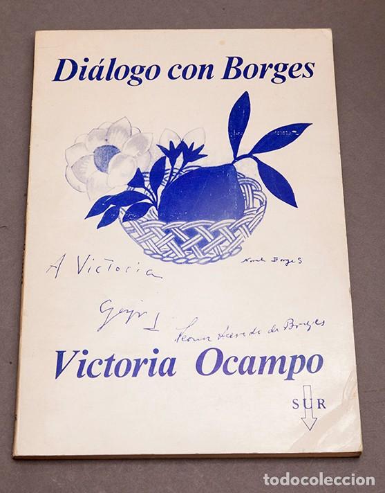 Libros de segunda mano: Di&aacute;logo con Borges, Victoria Ocampo - 1969 - Foto 1