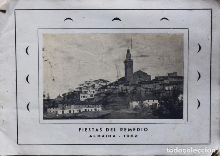 Second hand books: FIESTAS DEL REMEDIO. ALBAIDA -1952 - Varios Autores