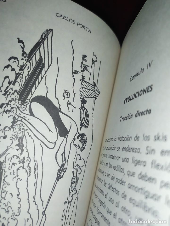 Libros de segunda mano: SKI ACU&Aacute;TICO CARLOS PORTA 1971 2&deg; EDICI&Oacute;N - Foto 5