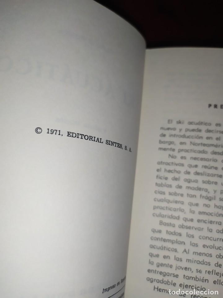 Libros de segunda mano: SKI ACU&Aacute;TICO CARLOS PORTA 1971 2&deg; EDICI&Oacute;N - Foto 7
