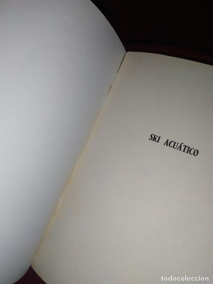 Libros de segunda mano: SKI ACU&Aacute;TICO CARLOS PORTA 1971 2&deg; EDICI&Oacute;N - Foto 12