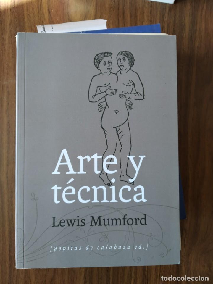 Libros de segunda mano: Lewis Mumford - Arte y t&eacute;cnica - Foto 1