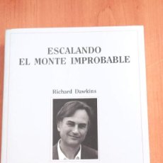 Libros de segunda mano: ESCALANDO EL MONTE IMPROBABLE - DAWKINS, RICHARD. Lote 300944678