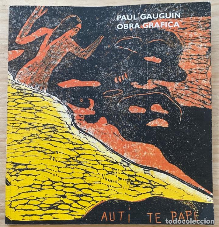 Libros de segunda mano: Paul Gauguin. Obra Gr&aacute;fica. - Foto 1