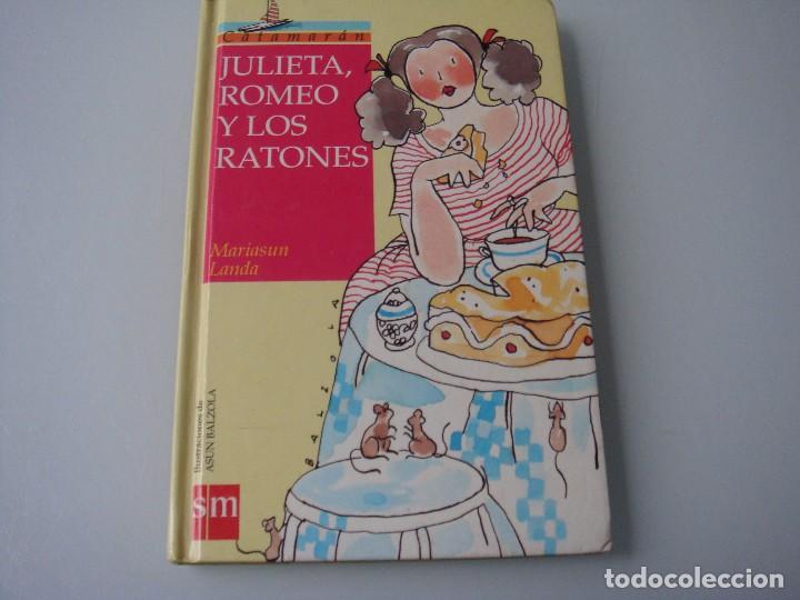 Libros de segunda mano: JULIETA, ROMEO Y LOS RATONES SM - Foto 1