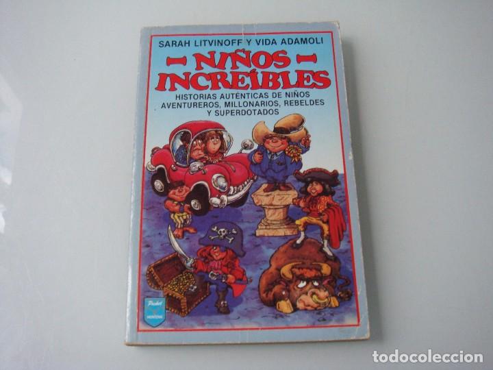 Libros de segunda mano: NI&Ntilde;OS INCREIBLES - Foto 1