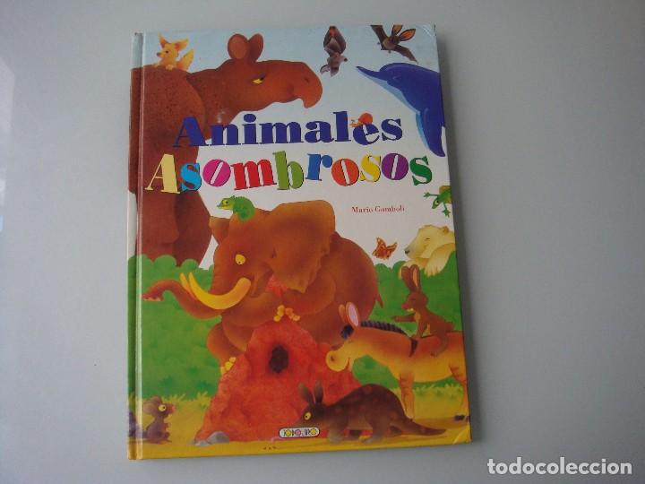 Libros de segunda mano: ANIMALES ASOMBROSOS - Foto 1