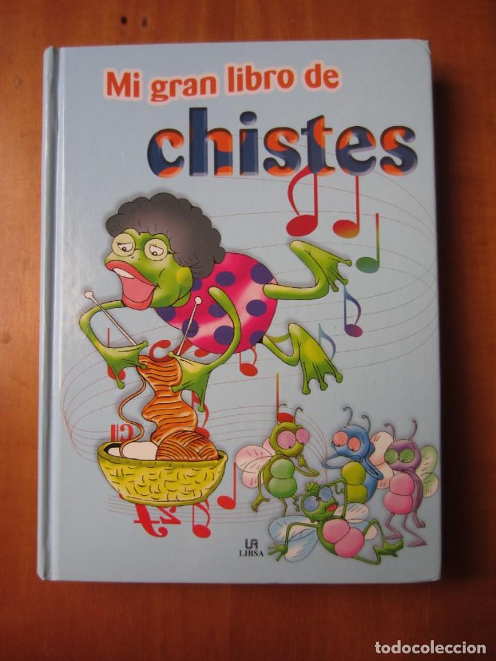 Libros de segunda mano: Mi Gran Libro de Chistes (Libsa) (ISBN 978-8466216180) - Foto 1