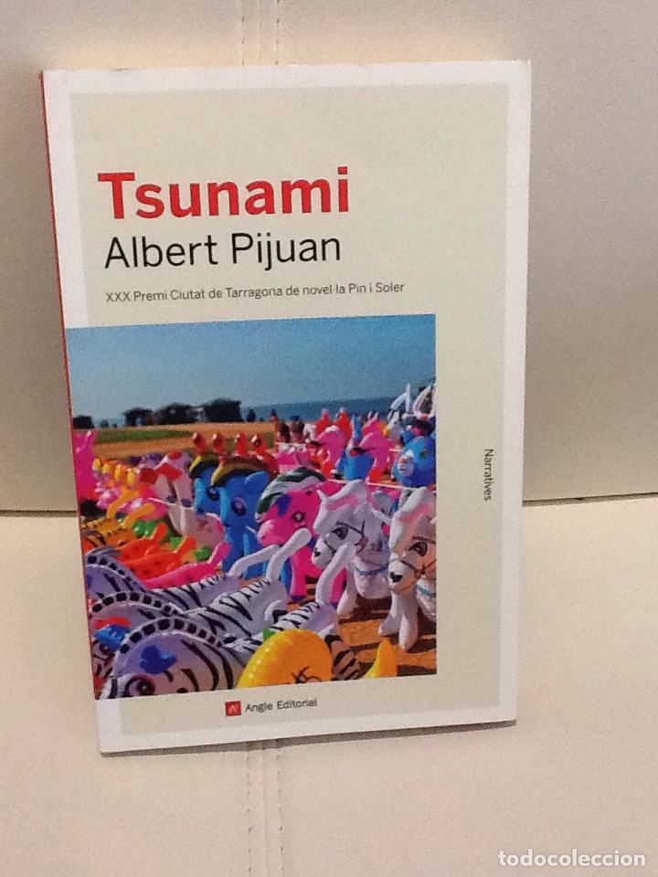 Libros de segunda mano: Albert Pijuan . Tsunami .Angle editorial . - Foto 1