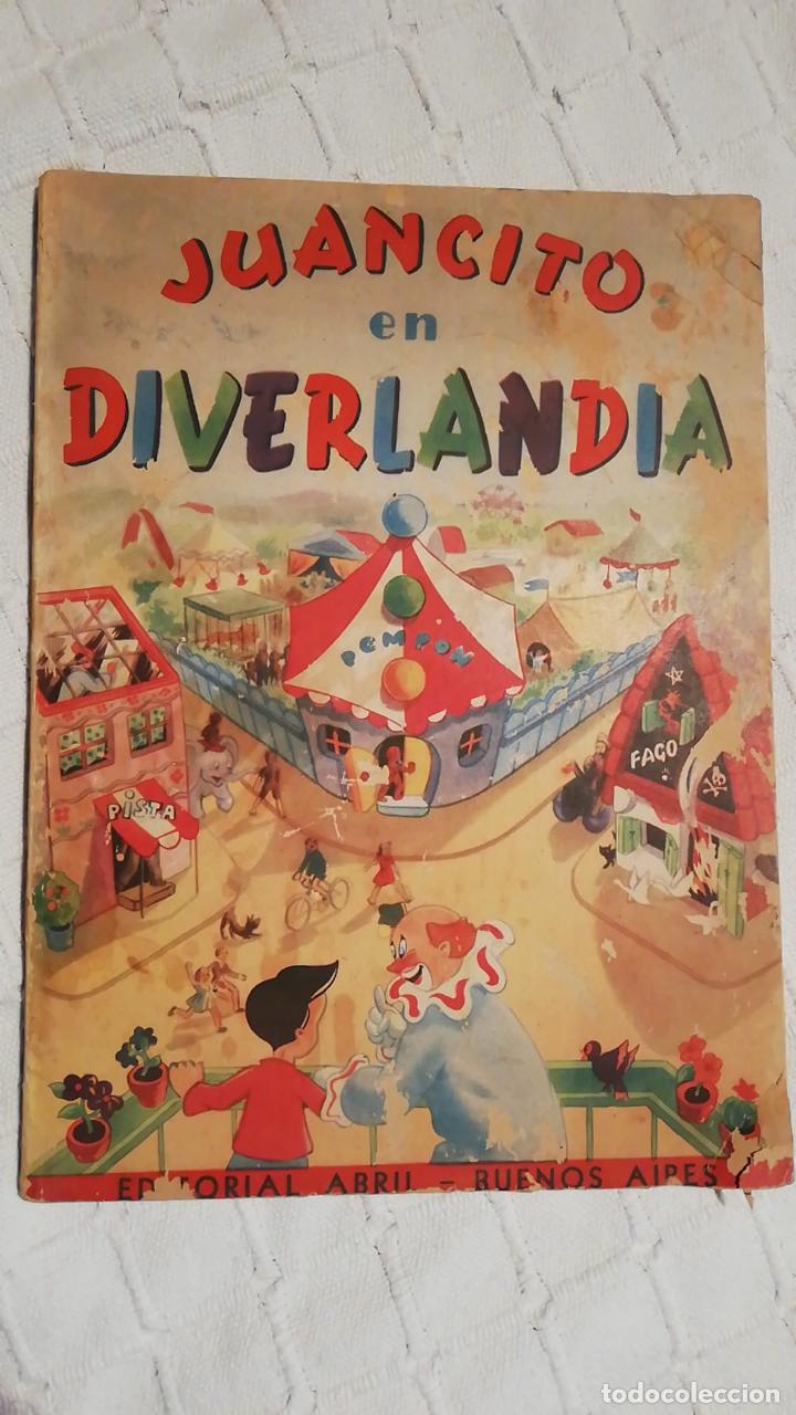Gebrauchte B&uuml;cher: JUANCITO EN DIVERTILANDIA. 1945 revista infantil. Editorial Abril Buenos Aires