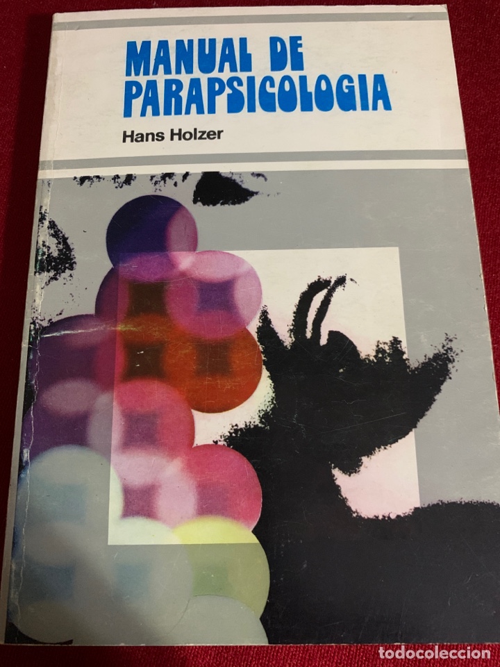 Libros de segunda mano: Manual de Parapsicolog&iacute;a. Hans Holzer. - Foto 1
