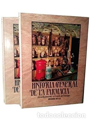 Libros de segunda mano: HISTORIA GENERAL DE LA FARMACIA. El medicamento a traves del tiempo GASTOS DE ENVIO GRATIS