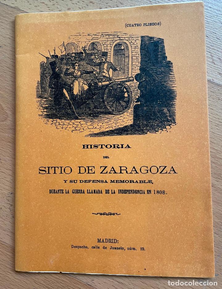 Libros de segunda mano: HISTORIA DEL SITIO DE ZARAGOZA, Y SU DEFENSA MEMORABLE - Foto 1