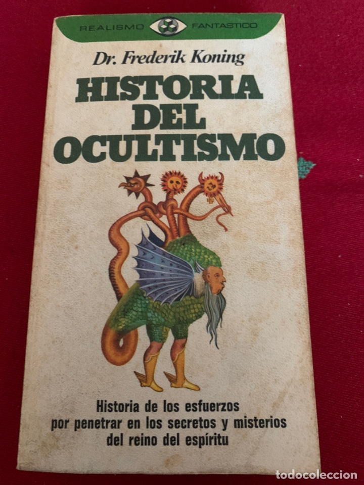 Libros de segunda mano: Historia del ocultismo. Dr. Frederick Koning. - Foto 1