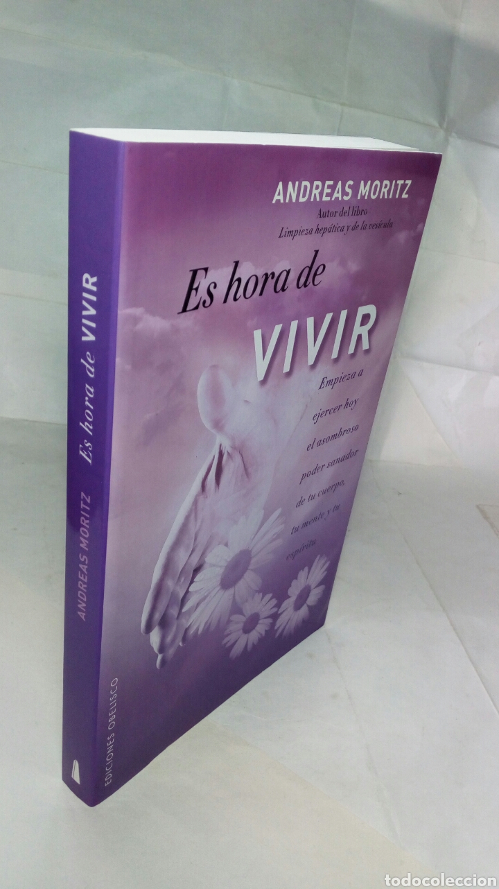 Libros de segunda mano: Es hora de vivir. Andreas Moritz. - Foto 9