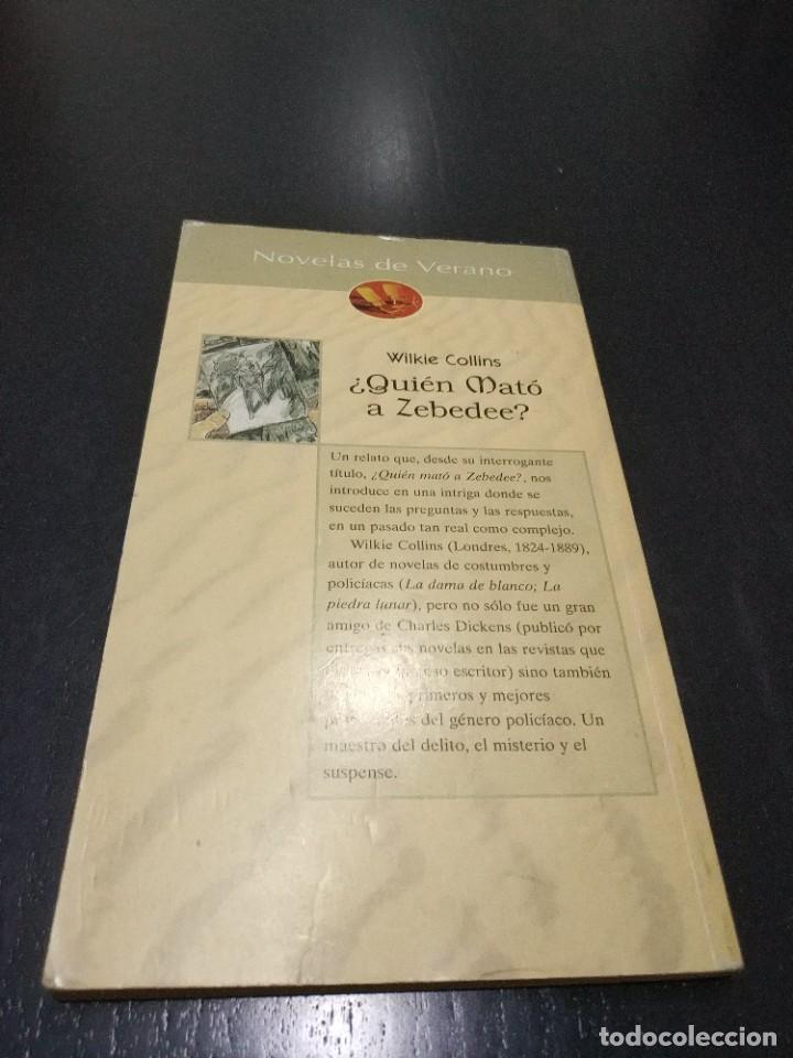 Libros de segunda mano: &iquest;QUIEN MATO A ZEBEDEE?.- WILKIE COLLINS - Foto 3