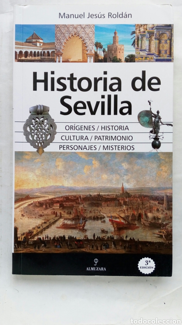 Libros de segunda mano: Historia de Sevilla. Manuel Jes&uacute;s Rold&aacute;n. - Foto 1