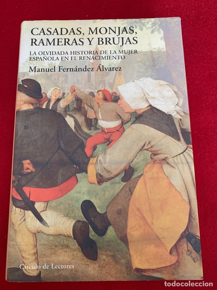 Libros de segunda mano: Casadas, monjas, rameras y brujas. Manuel Fern&aacute;ndez &Aacute;lvarez. - Foto 1