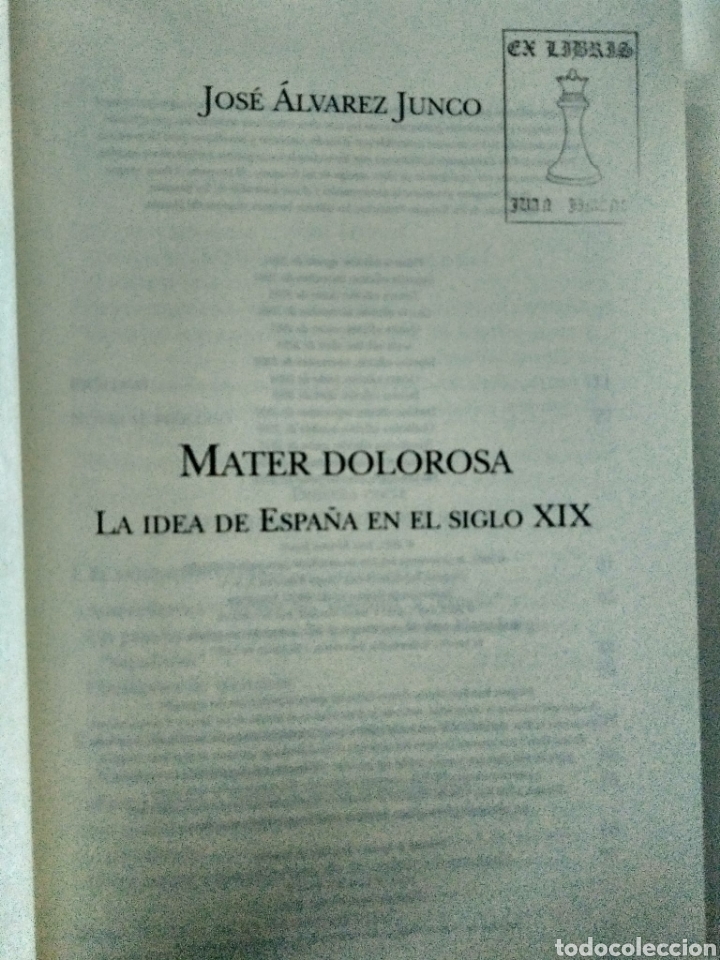 Libros de segunda mano: Mater Dolorosa. La idea de Espa&ntilde;a en el siglo XIX / Jos&eacute; &Aacute;lvarez Junco - Foto 3