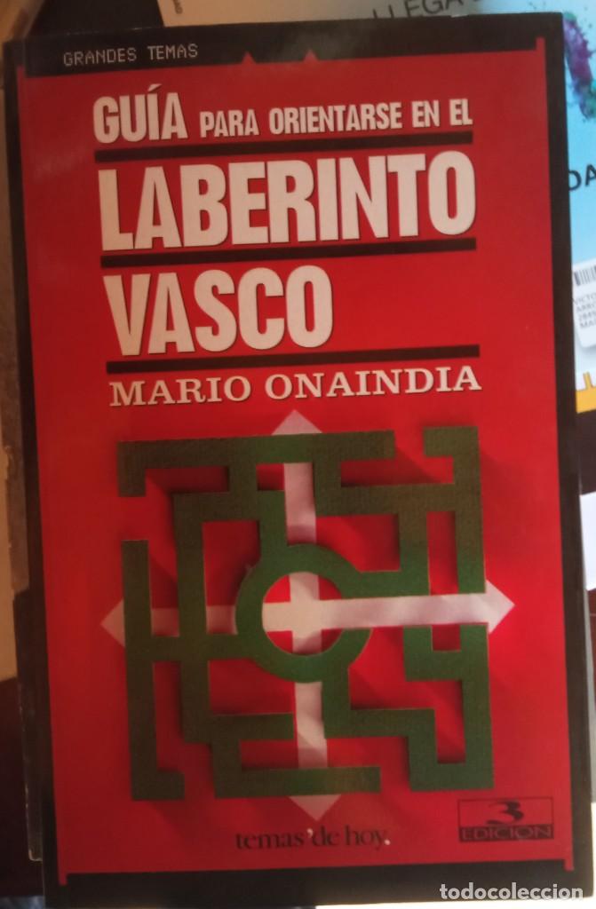 Libros de segunda mano: Mario Onaindia - Gu&iacute;a para orientarse en el Laberinto Vasco - Foto 1
