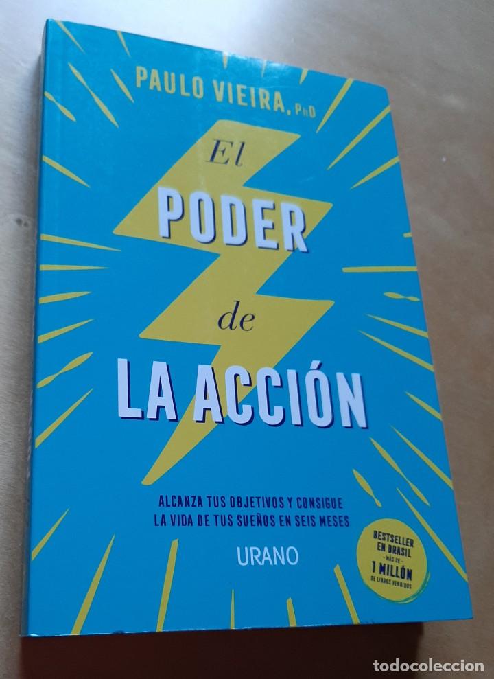 Libros de segunda mano: El poder de la acci&oacute;n - Paulo Vieira - Ediciones Urano, S.A. - 2018 - Foto 9